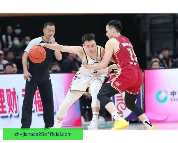 辽宁队今夜CBA激战全程直播精彩对决不容错过